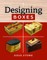 Designing Boxes