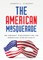 The American Masquerade