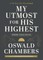 My Utmost for His Highest