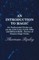 An Introduction to Magic - 141 Professional Tricks You Can Do with Coins, Cards, Silks and Billiard Balls - Secrets of Famous Stage Tricks