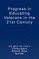 Progress in Educating Veterans in the 21st Century