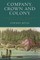 Company, Crown and Colony