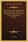 Walter Binning, The Adopted Son Or Illustrations Of The Lord's Prayer; Wings And Stings, A Tale For The Young; True Heroism (1856)