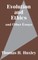 Evolution and Ethics and Other Essays