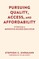 Pursuing Quality, Access, and Affordability