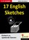 17 English Sketches