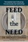 Feed The Need, 2nd Edition