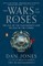 The Wars of the Roses