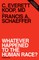 Whatever Happened to the Human Race? (Revised Edition)