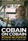 Cobain on Cobain, 9