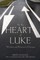 At the Heart of Luke