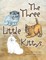 The Three Little Kittys