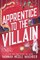 Apprentice to the Villain