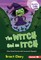 The Witch Had an Itch