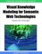 Visual Knowledge Modeling for Semantic Web Technologies