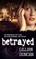 Betrayed, Volume 2