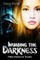 Invading the Darkness