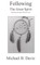 Following the Great Spirit