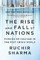 The Rise and Fall of Nations: Forces of Change in the Post-Crisis World