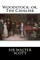 Woodstock; or, The Cavalier