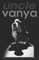 Uncle Vanya