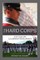 The Hard Corps, 21st Century Leadership Development