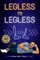 Legless to Legless