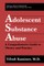 Adolescent Substance Abuse