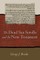 Dead Sea Scrolls and the New Testament (Paper)