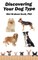 Discovering Your Dog Type