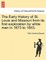 The Early History of St. Louis and Missouri from Its First Exploration by White Men in 1673 to 1843.