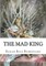 The Mad King