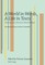 A World in Words, A Life in Texts; Revisiting Latin American Cultural Heritage - Festschrift in Honour of Peter R. Beardsell