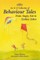 An A-Z Collection of Behaviour Tales