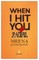 When I Hit You