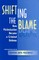 Shifting The Blame