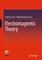 Electromagnetic Theory