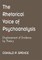 The Rhetorical Voice of Psychoanalysis