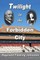 Twilight in the Forbidden City (Illustrated and Revised 4th Edition)
