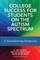 College Success for Students on the Autism Spectrum