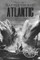 Battle of the Atlantic - World War II