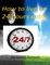 How to live on 24 hours a day by Arnold Bennett ( World's Classic )