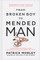 From Broken Boy to Mended Man