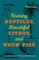 Roaring Reptiles, Bountiful Citrus, and Neon Pies