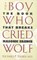 The Boy Who Cried Wolf