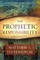 The Prophetic Responsibility