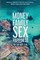 Money Family Sex & Happiness