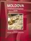 Moldova Investment and Business Guide Volume 1 Strategic and Practical Information