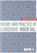 Theory and Practice of Leadership