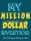My Million Dollar Invention Journal